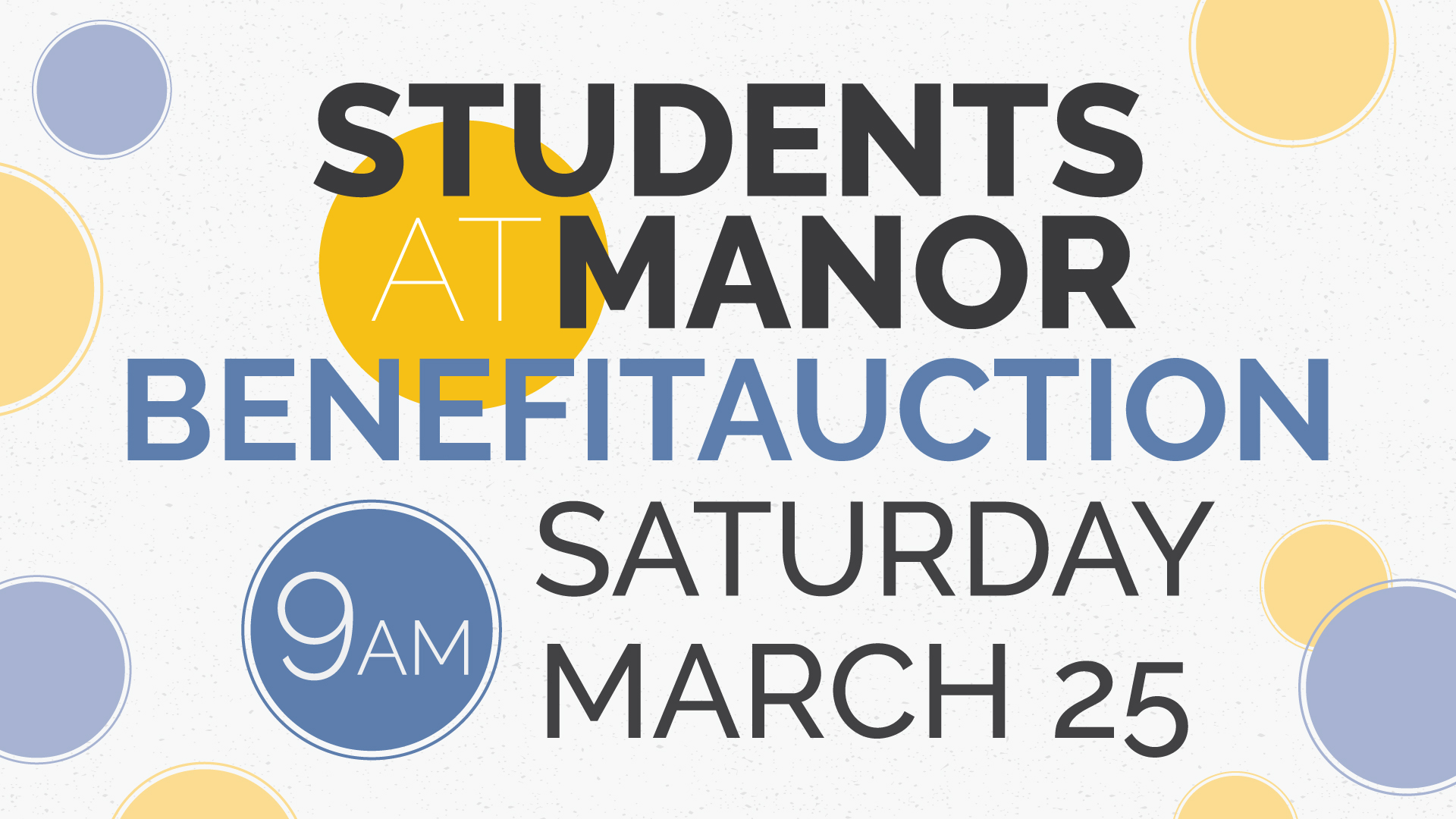 Students at Manor Benefit Auction | Saturday, March 25 at 9AM