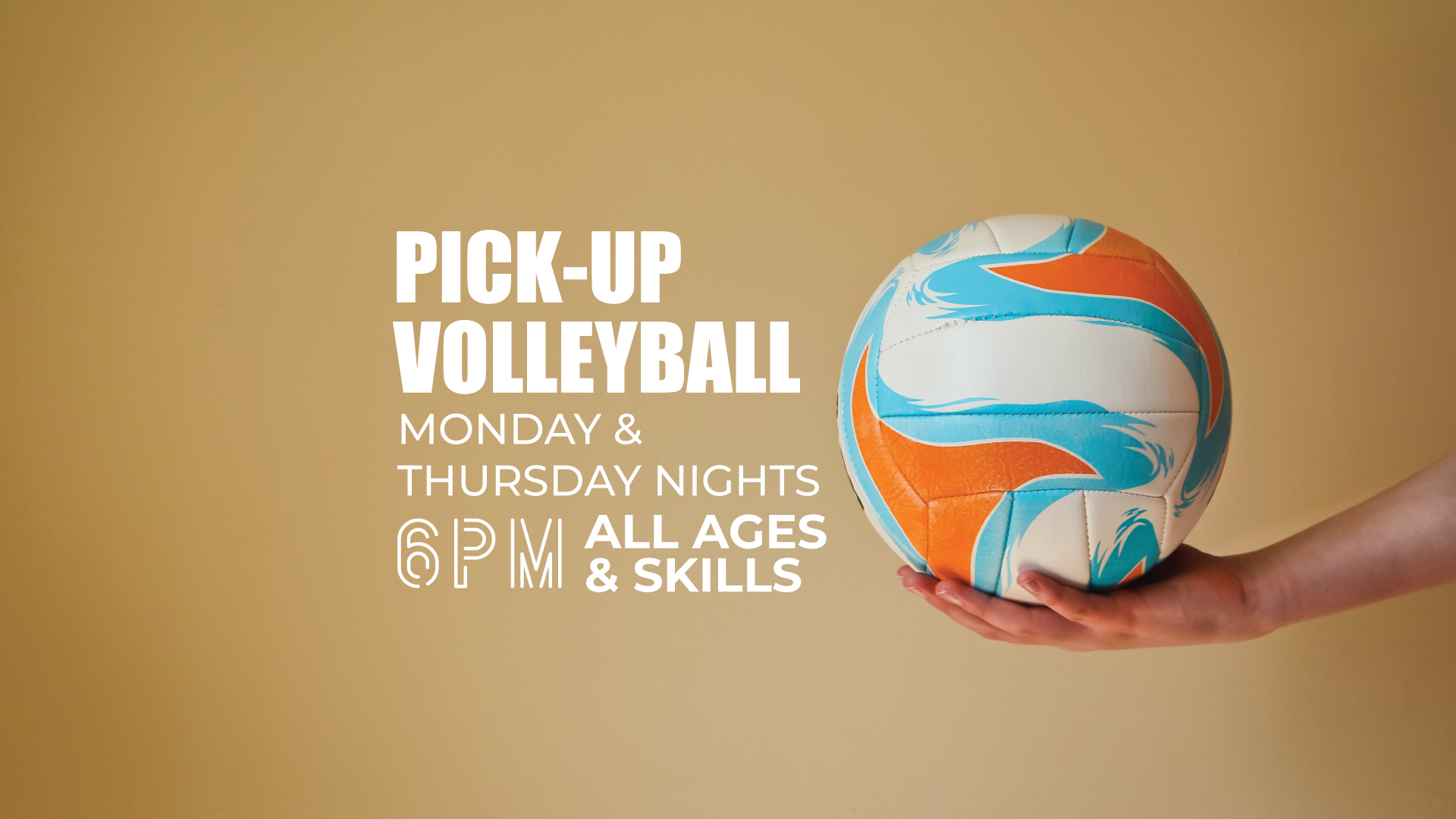 Pick-up Volleyball | Monday and Thursday Nights at 6PM | All ages and skill levels are welcome!