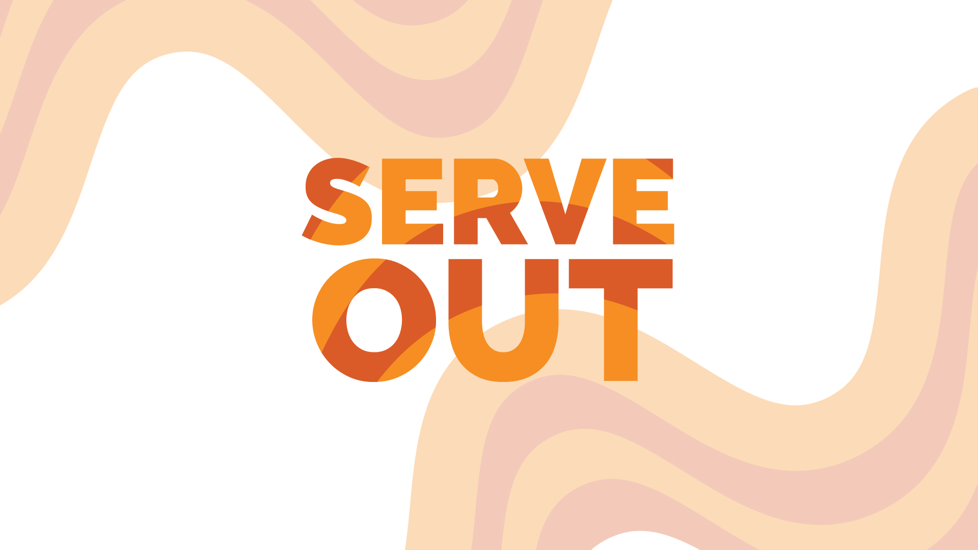 Serve Out