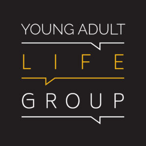 Young Adult Life Group