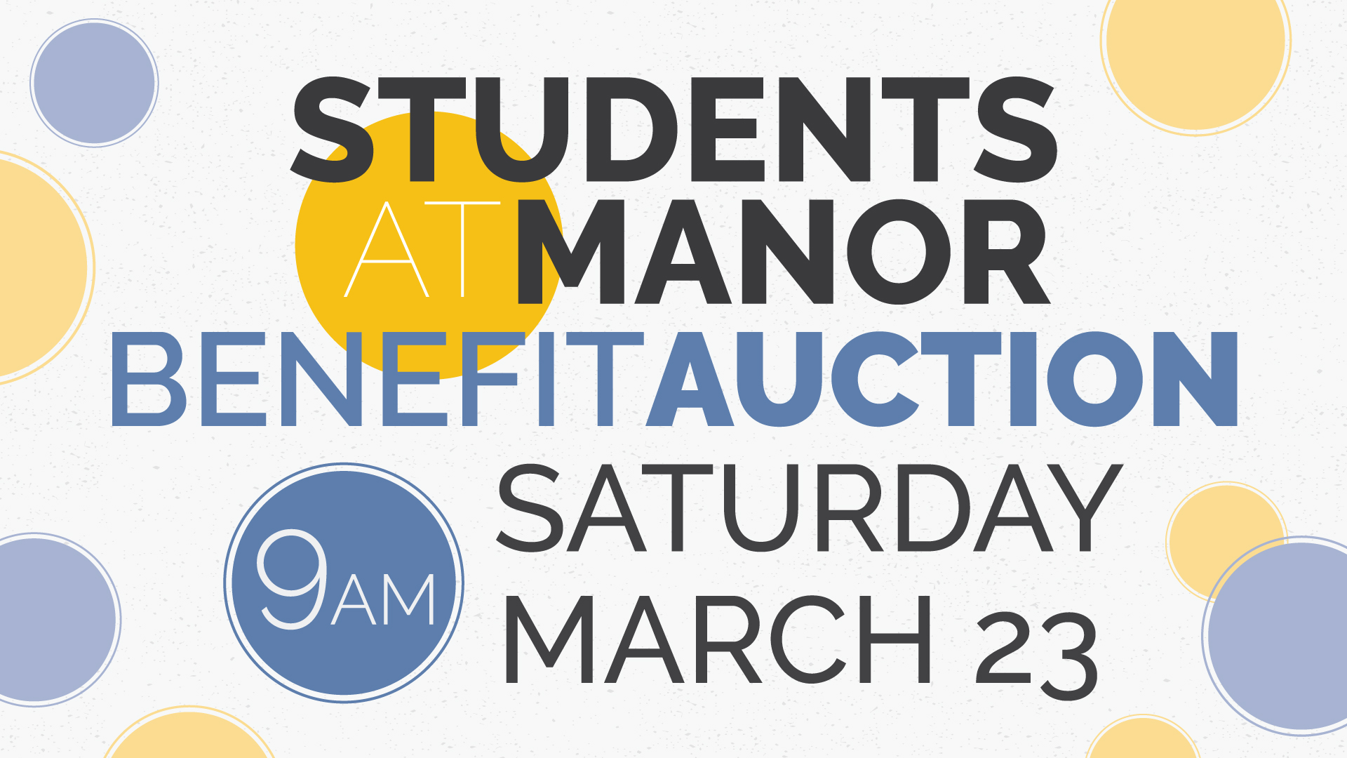 Students at Manor Benefit Auction | Saturday, March 23 at 9am