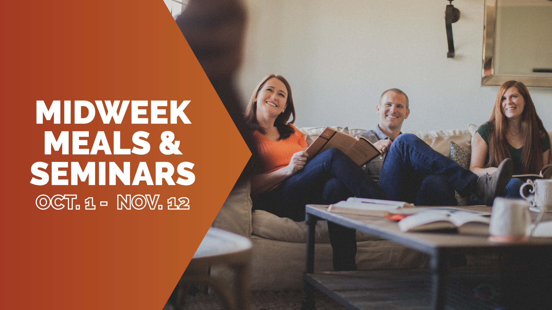 Midweek Meals & Seminars | October 1-November 12