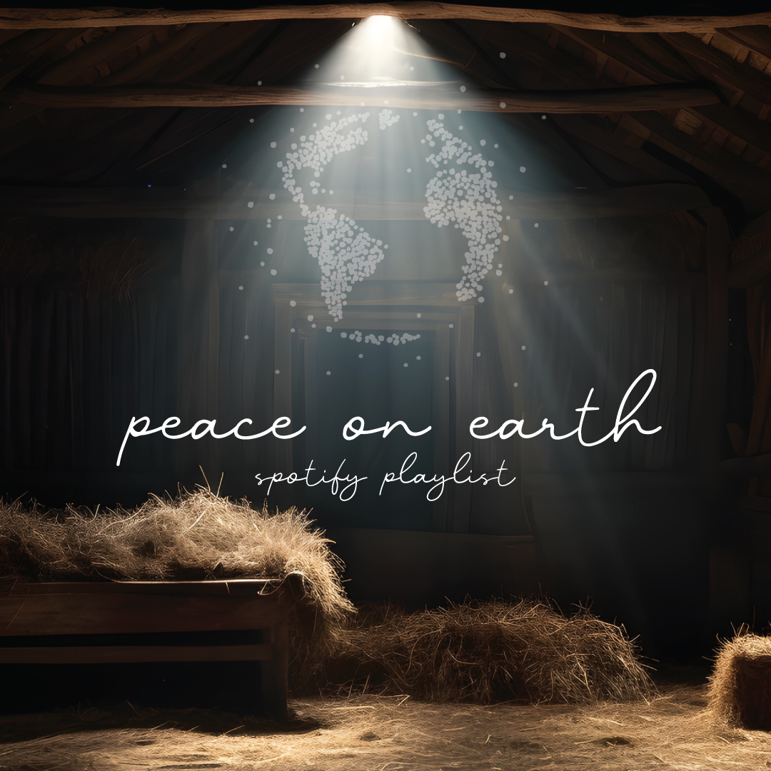 Peace on Earth Spotify Playlist