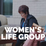 WOMEN'S LIFE GROUP
