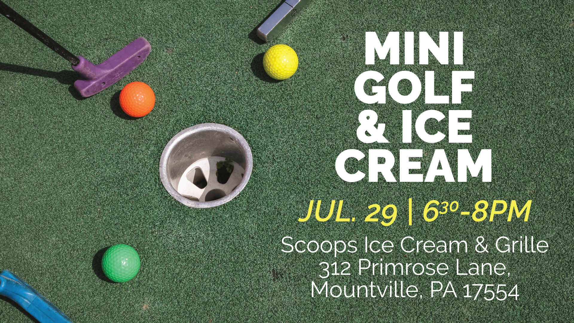 Mini Golf and Ice Cream on July 29 from 6:30-8pm at Scoops Ice Cream and Grille