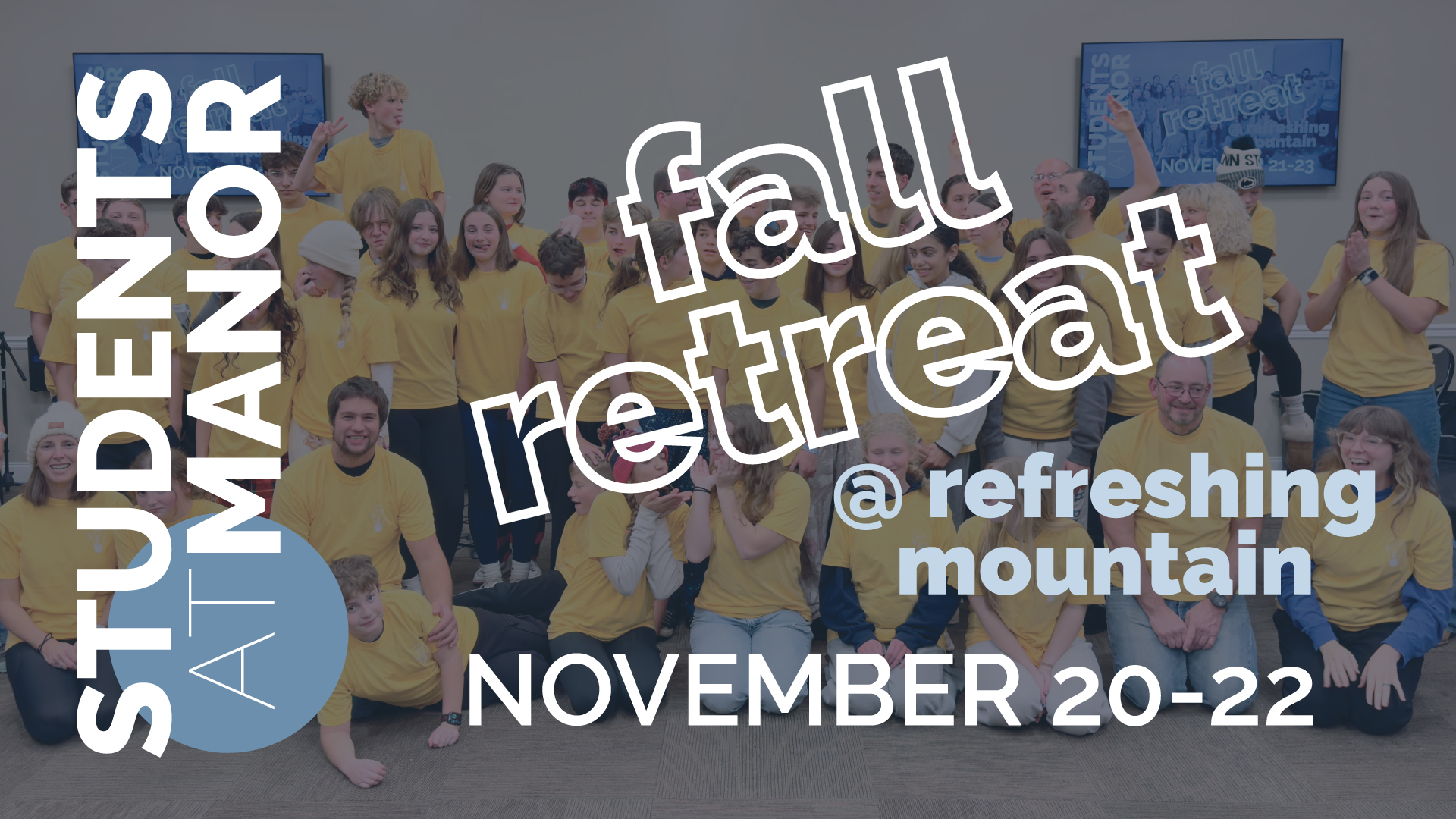 Fall Retreat at Refreshing Mountain | Nov. 20-22